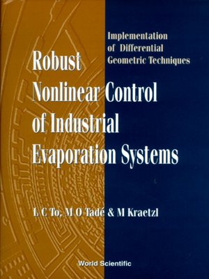 cover image of Robust Nonlinear Control of Industrial Evaporation Systems